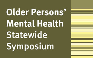 Older persons mental health statewide symposium